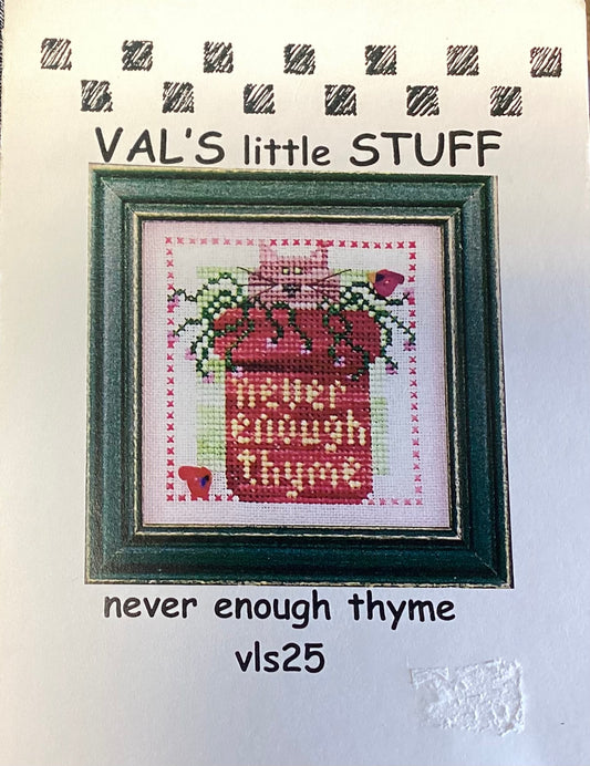 Never Enough Thyme by Val’s Little Stuff