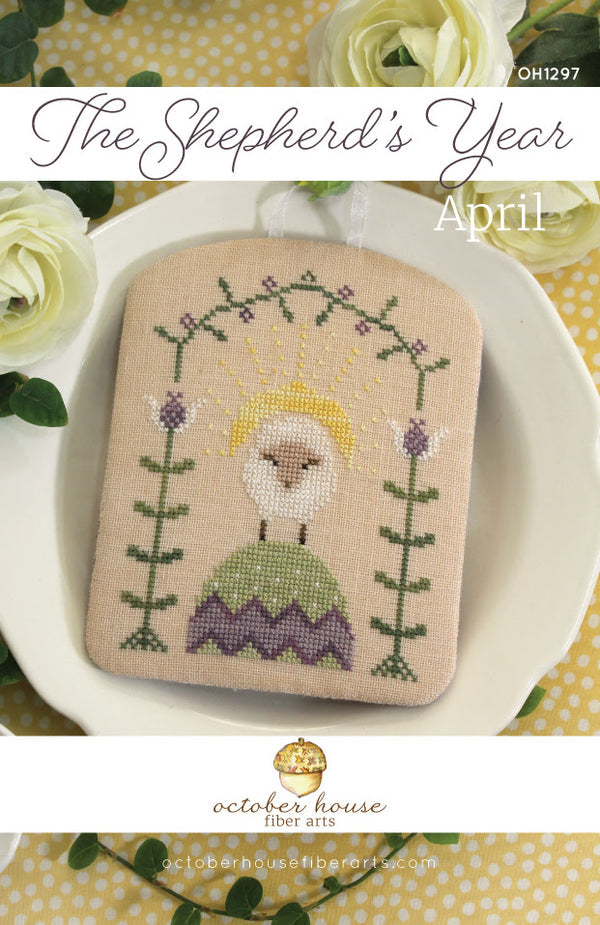 The Shepherd’s Year: April by October House
