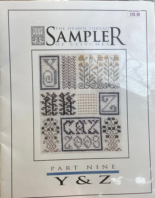 Sampler of Stitches: Part Nine- Y & Z by The Drawn Thread