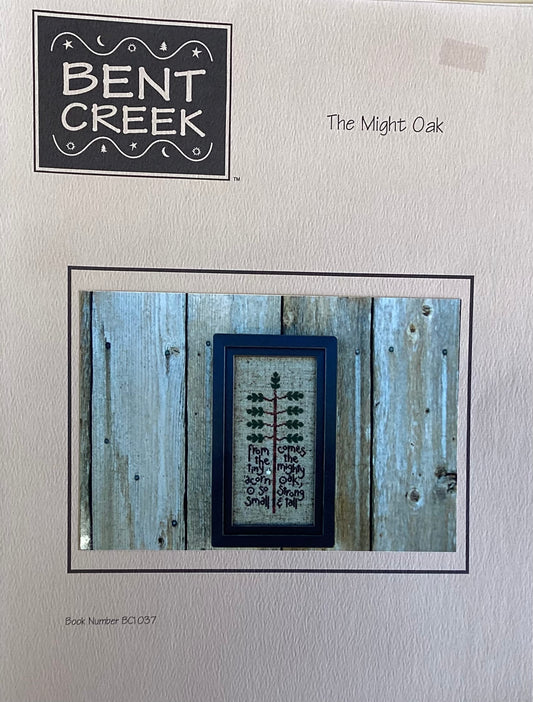 The Might Oak by Bent Creek