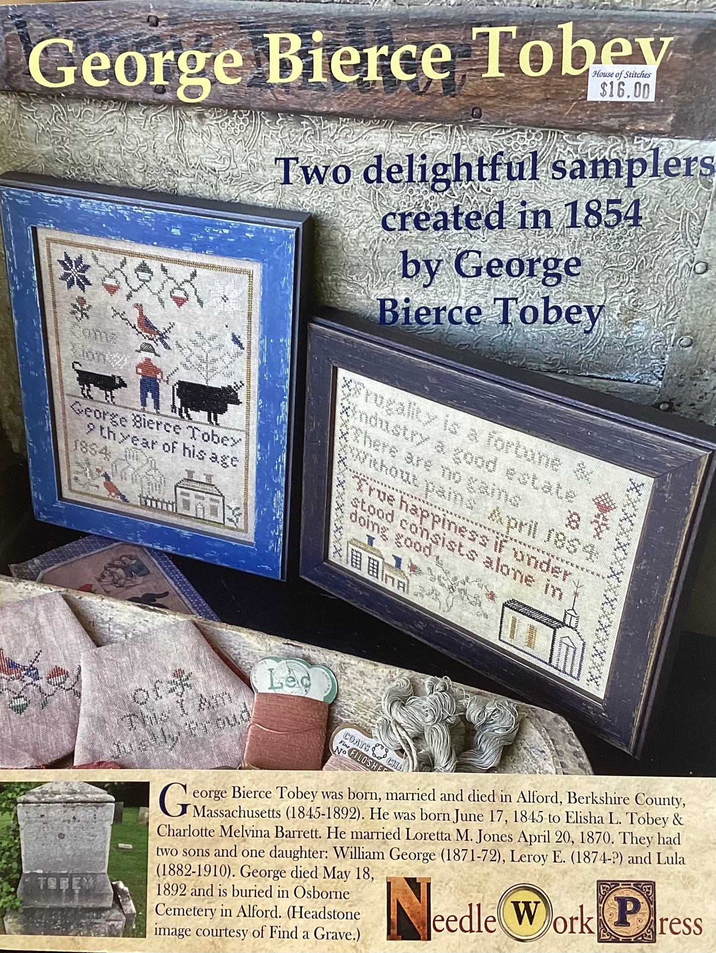 George Bierce Tobey by Needle Work Press