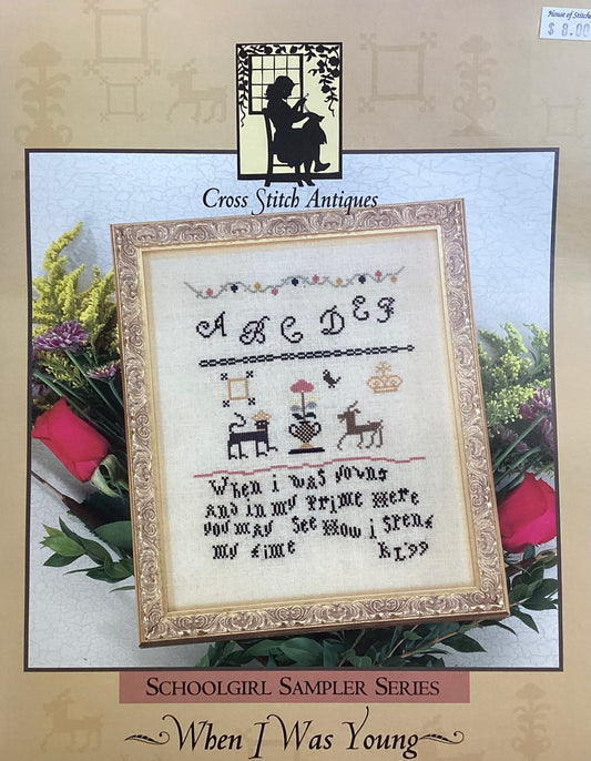 Schoolgirl Sampler Series: When I Was Young by Cross Stitch Antiques