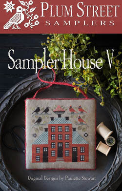 Sampler House V by Plum Street Samplers