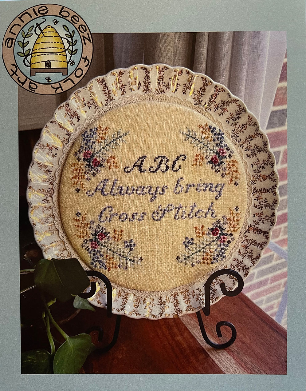 ABC- Always Bring Cross Stitch, Plat-i-tudes by Annie Beez