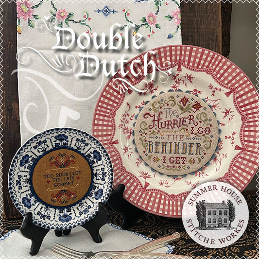 Double Dutch, Plat-i-tudes by Summer House Stitche Workes