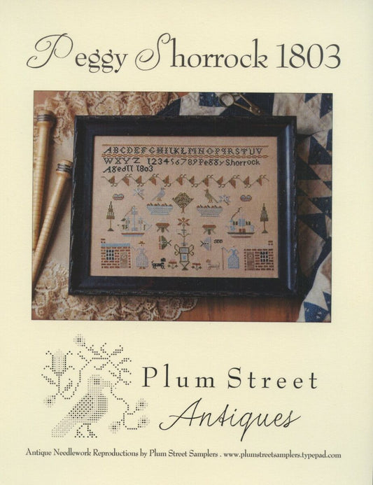 Plum Street Antiques: Peggy Shorrock 1803 by Plum Street Samplers