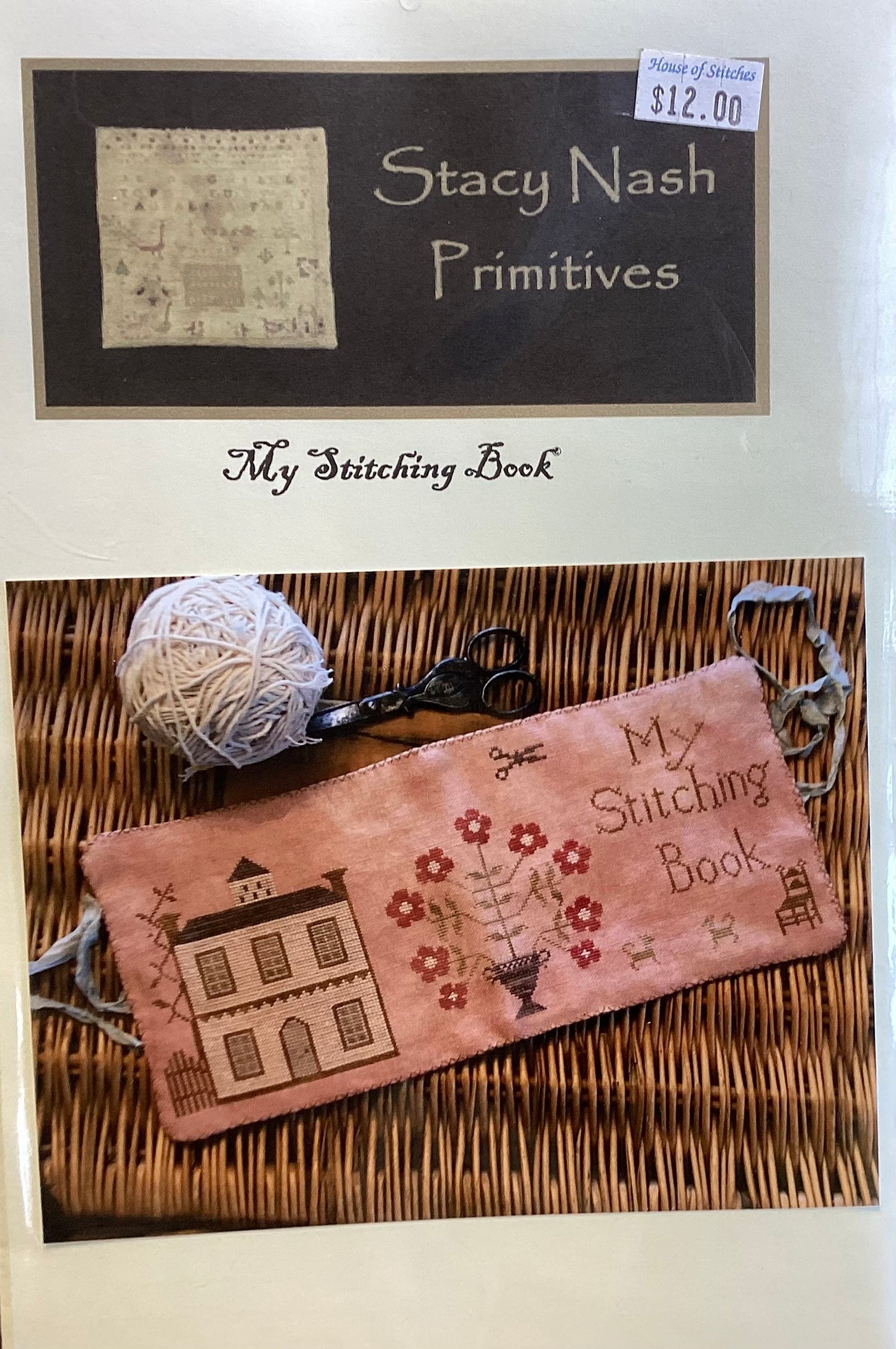 My Stitching Book by Stacy Nash Primitives