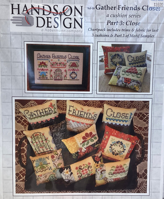 Gather Friends Close Part 3: Close by Hands On Design