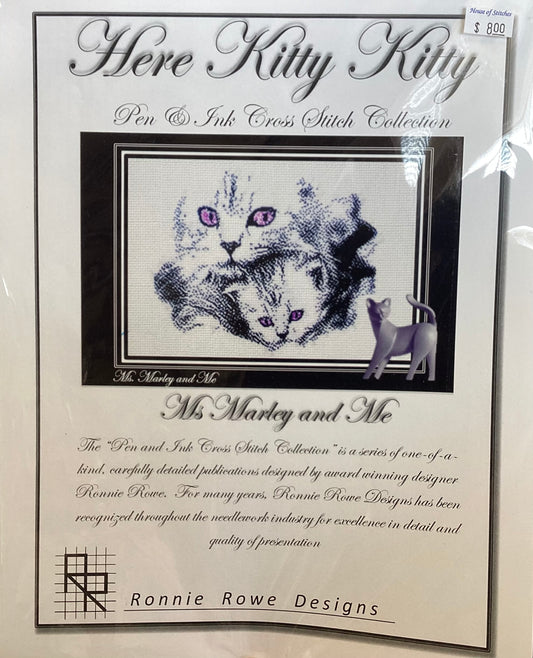 Here Kitty Kitty: Ms Marley and Me by Ronnie Rowe Designs