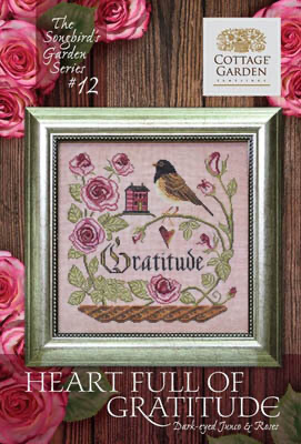 The Songbird’s Garden Series #12: Heart Full of Gratitude by Cottage Garden Samplings