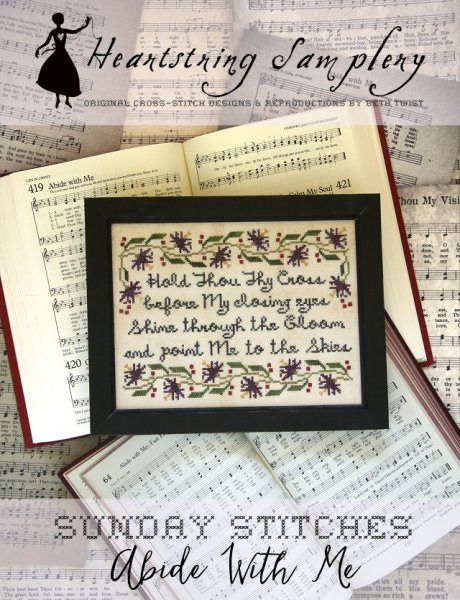 Sunday Stitches: Abide With Me by Heartstring Samplery