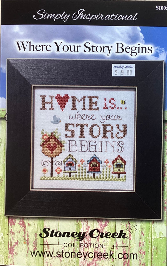 Where Your Story Begins by Stoney Creek Collection