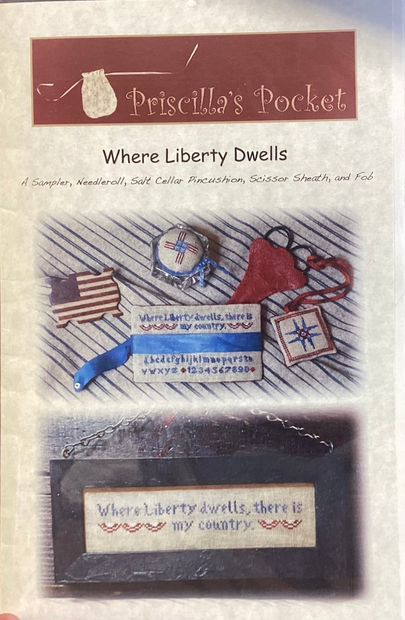 Where Liberty Dwells by Priscilla’s Pocket