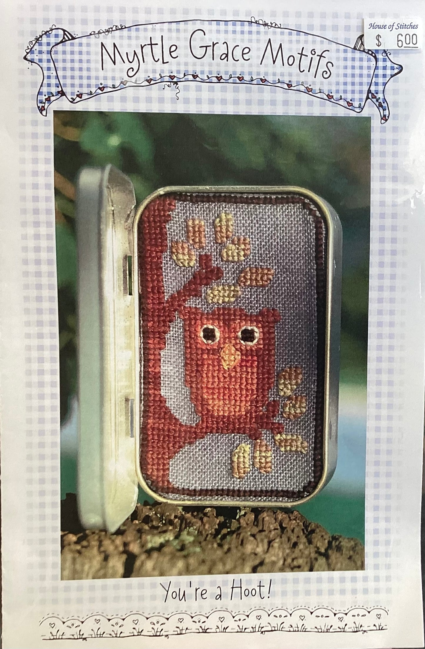 You’re a Hoot! By Myrtle Grace Motifs