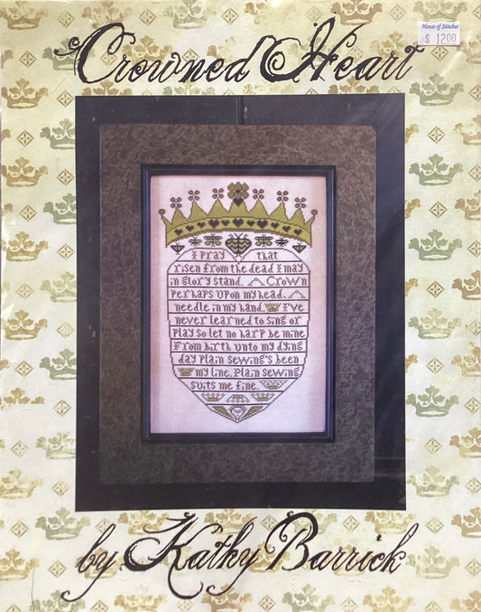 Crowned Heart by Kathy Barrick