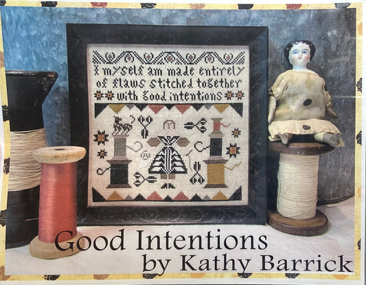 Good Intentions by Kathy Barrick