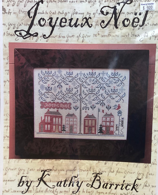 Joyeux Noel by Kathy Barrick