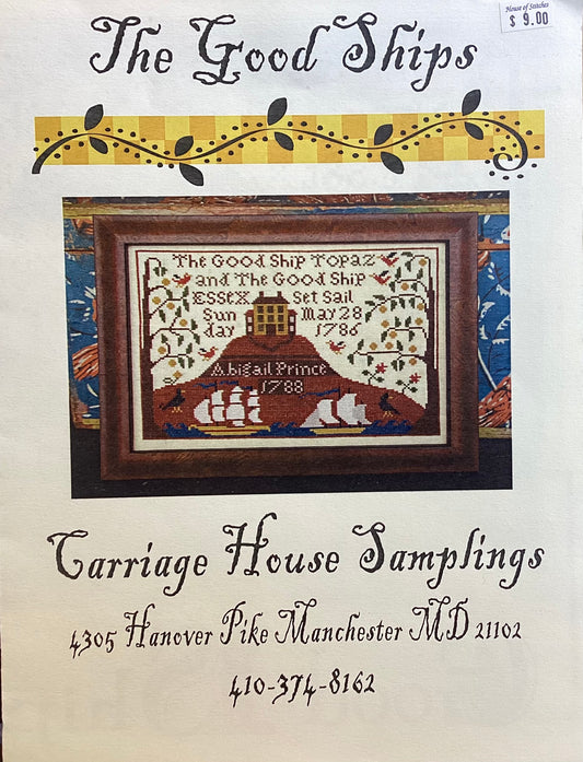 The Good Ships by Carriage House Samplings