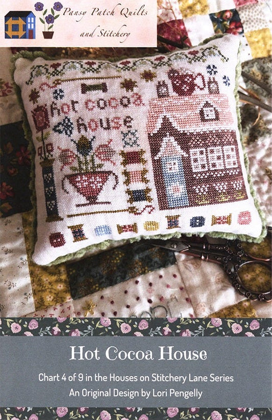 Hot Cocoa House: House on Stitchery Lane 4 of 9 by Pansy Patch Quilts and Stitchery