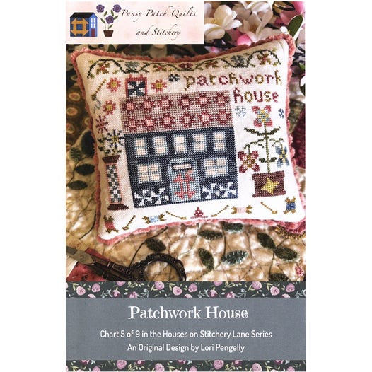 Patchwork House: House on Stitchery Lane 5 of 9 by Pansy Patch Quilts and Stitchery