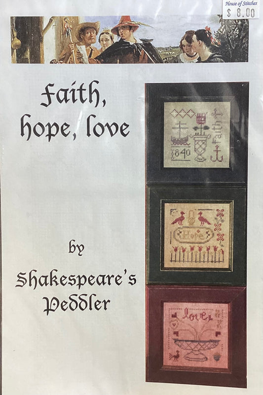 Faith, Hope, Love by Shakespeare’s Peddler