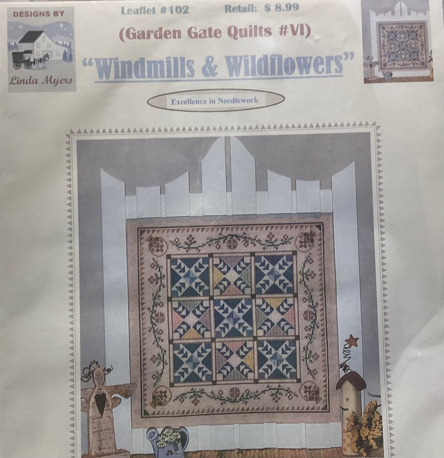 Garden Gate Quilts VI: Windmills & Wildflowers by Designs by Linda Myers