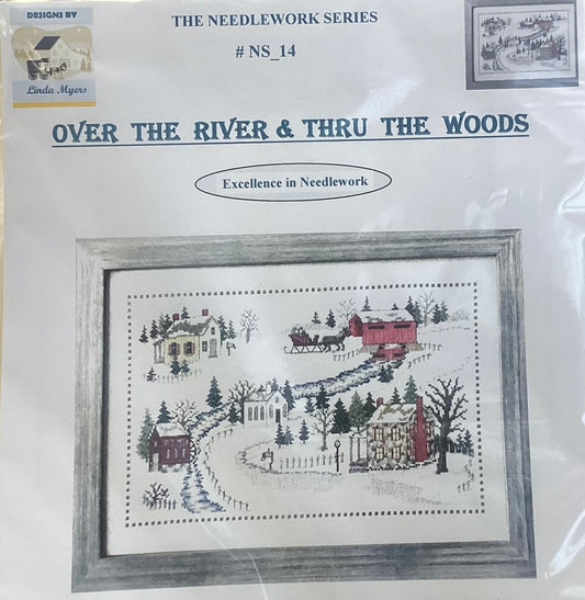 The Needlework Series: Over the River & Thru the Woods by Designs by Linda Myers