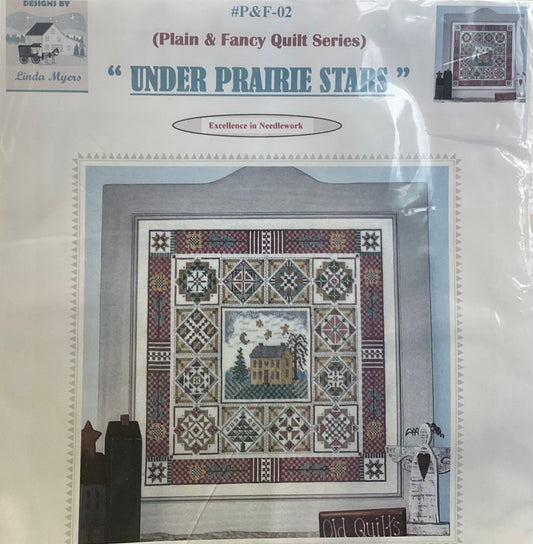 Plain & Fancy Quilt Series: Under Prairie Stars by Designs by Linda Myers