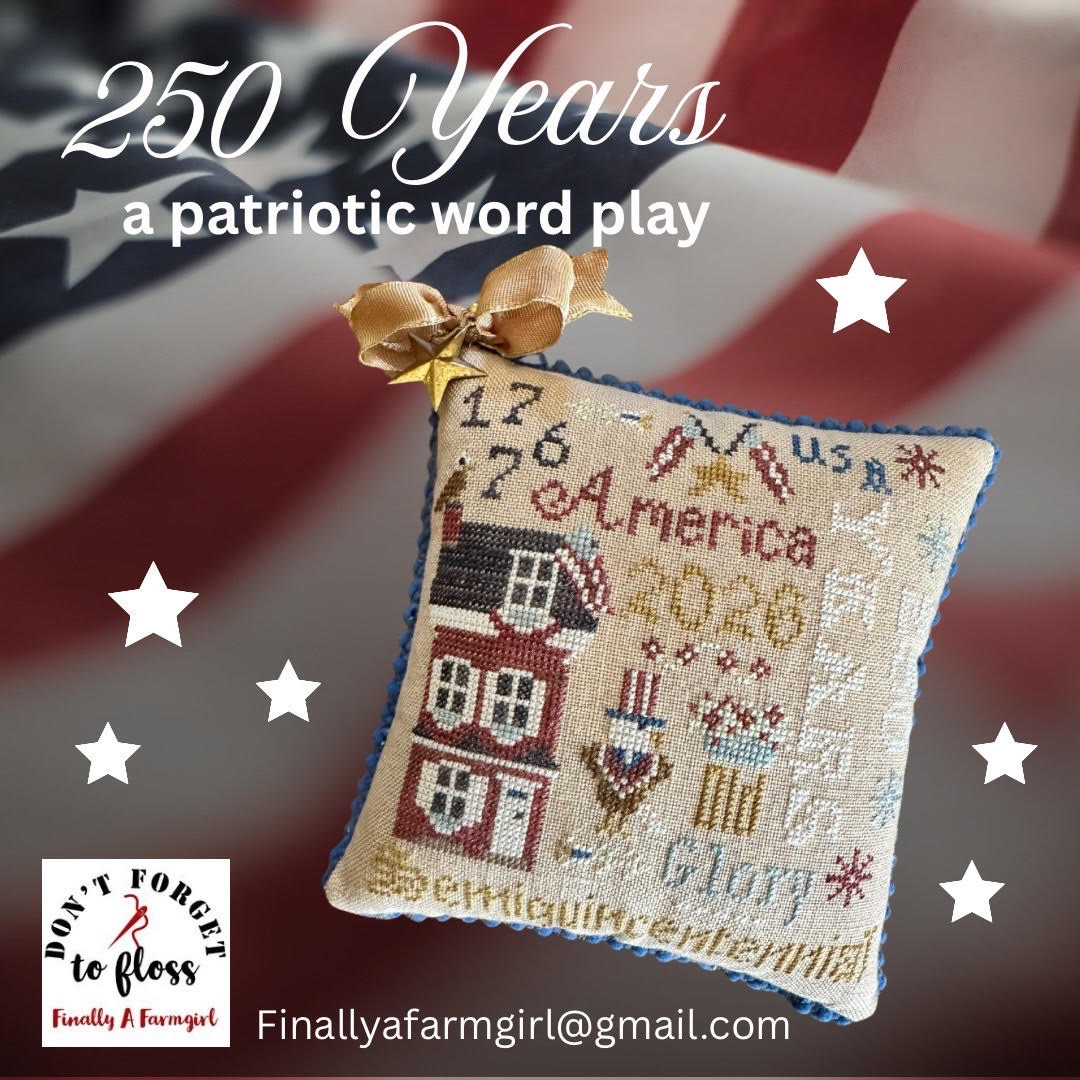 250 Years: A Patriotic Word Play by Finally A Farmgirl
