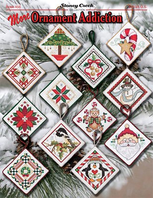 More Ornament Addiction by Stoney Creek