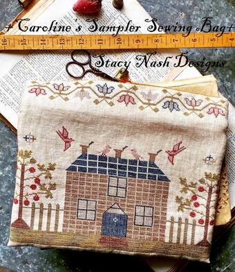 Caroline's Sampler: Sewing Bag By Stacy Nash Designs