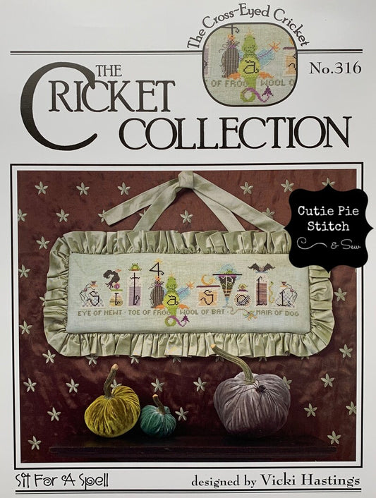 Sit For A Spell By The Cricket Collection